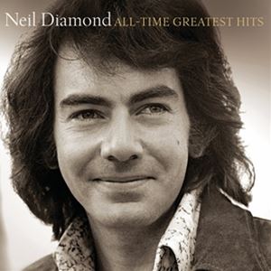 A NEIL DIAMOND / ALL-TIME GREATEST HITS [CD]