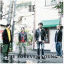 THE FOREVER YOUNG /  [CD]