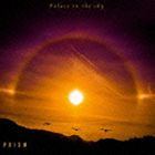 PRISM / Palace in the sky [CD]