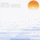 Jソウル・ラウンジ ディスコハウス [CD]