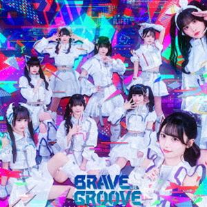 iLiFE! / BRAVE GROOVE（TYPE-A／iLiFE!盤） [CD]