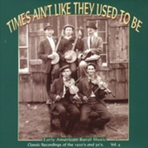 Artist Name: S - 輸入盤 VARIOUS / TIMES AIN’T LIKE THEY USED TO BE 4 [CD]