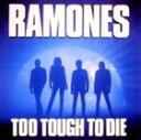 A RAMONES / TOO TOUGH TO DIE iEXPANDED  REMASTERj [CD]