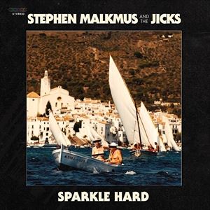 輸入盤 STEPHEN MALKMUS ＆ THE JICKS / SPARKLE HARD [CD]