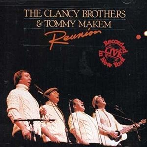 Artist Name: D - 輸入盤 CLANCY BROTHERS ＆ TOMMY MAKEM / REUNION [CD]