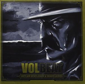 ͢ VOLBEAT / OUTLAW GENTLEMEN  SHADY LADIES [CD]