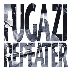 ͢ FUGAZI / REPEATER PLUS 3 SONGS [CD]