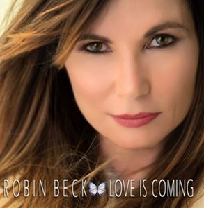 輸入盤 ROBIN BECK / LOVE IS COMING [CD]