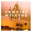 ͢ VAMPIRE WEEKEND / VAMPIRE WEEKEND [CD]