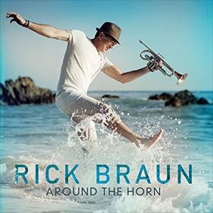輸入盤 RICK BRAUN / AROUND THE HORN [CD]