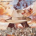 輸入盤 WEATHER REPORT HEAVY WEATHER REMASTER  