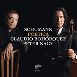 A CLAUDIO BOHORQUEZ ^ PETER NAGY / SCHUMANN POETICA [CD]