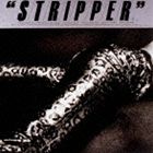 沢田研二 / STRIPPER（SHM-CD） [CD]