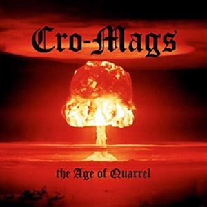 輸入盤 CRO-MAGS / THE AGE OF QUARREL [CD]