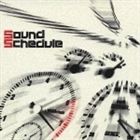 Sound Schedule / ڥʥС [CD]