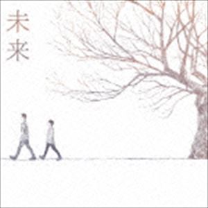 コブクロ / 未来 [CD]