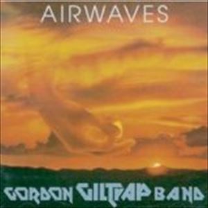 Gordon Giltrap / AIRWAVES REMASTERED AND EXPANDED EDITION [CD]