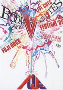BOOM BOOM SATELLITES／FUJI ROCK FESTIVAL’05 LIVE CUTS [DVD]