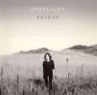 Fayray / SPOTLIGHT [CD]