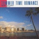 角松敏生 / SUMMER TIME ROMANCE 〜FROM KIKI [CD]