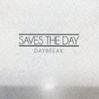 セイヴス・ザ・デイ / デイブレイク [CD]