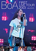 BoA FIRST LIVE TOUR 2003 〜VALENTI〜（期間限定） ※再発売 [DVD]
