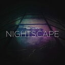 ゼア・フォー・トゥモロー / Nightscape [CD]