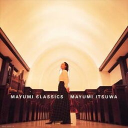 五輪真弓 / MAYUMI CLASSICS [CD]