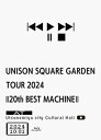 UNISON SQUARE GARDEN TOUR 2024「20th BEST MACHINE」at Utsunomiya city Cultural Hal...