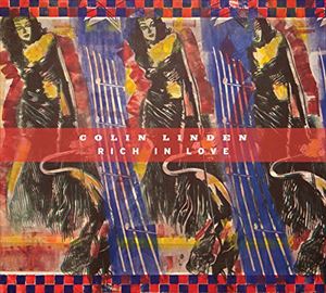 コリン・リンデン / リッチ・イン・ラブ [CD]