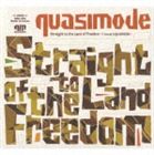 quasimode / Straight to the Land of Freedom ～Live at LIQUIDROOM～ [CD]