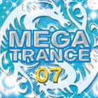 Artist Name: J - (オムニバス) MEGA TRANCE 07 [CD]