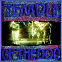 輸入盤 TEMPLE OF THE DOG / TEMPLE OF THE DOG （25TH ANNIVERSARY REISSUE） CD