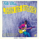 A JOHN LEE HOOKER / FOLK BLUES { 2 BONUS TRACKS [LP]