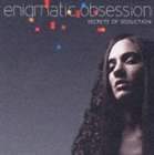 エニグマティック・オブセッション / シークレッツ・オブ・セダクション [CD]