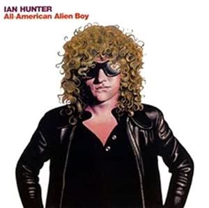 A IAN HUNTER / ALL AMERICAN ALIEN BOY [CD]