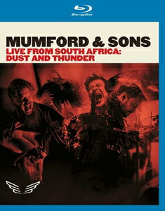 輸入盤 MUMFORD ＆ SONS / LIVE IN SOUTH AFRICA ： DUST AND THUNDER [BLU-RAY]