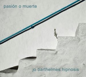輸入盤 JO BARTHELMES HIPNOSIS / PASION O MUERTE [CD]