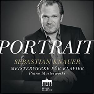 A SEBASTIAN KNAUER / PORTRAIT - SEBASTIAN KNAUER [CD]