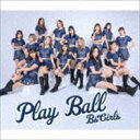 BsGirls / Play Ball（CD＋DVD） CD