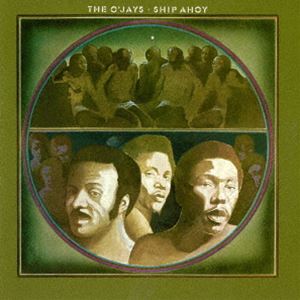 ジ・オージェイズ / シップ・アホイ（期間生産限定盤） [CD]