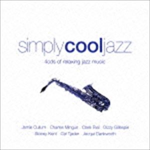 SIMPLY COOL JAZZ [CD]