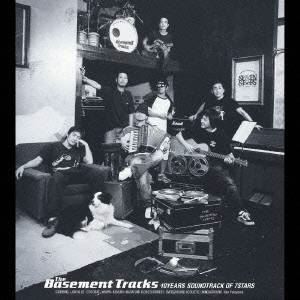 (����˥Х�) The Basement Tracks 10YEARS SOUNDTRACK OF 7STARS [CD]