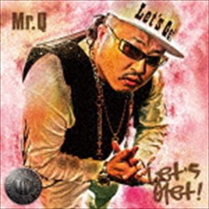 Mr.Q / Lets Get! [CD]