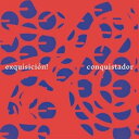 A JONAS IMHOF EXQUISICION / CONQUISTADOR [CD]