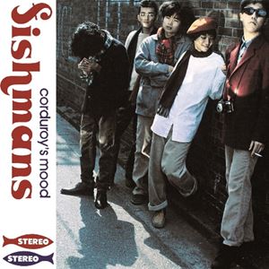 フィッシュマンズ / Corduroy’s Mood（初回限定盤／180g重量盤） [レコード 12inch]