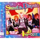 トゥーン工場 / Sweet ＆ Dispain [CD]