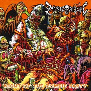 ZOMBIE RITUAL / NIGHT OF THE ZOMBIE PARTY [CD]