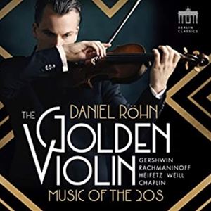 A DANIEL ROHN / GOLDEN VIOLIN MUSIC 20S [CD]