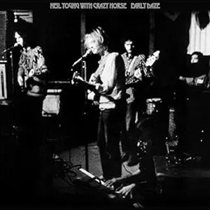 輸入盤 NEIL YOUNG WITH CRAZY HORSE / EARLY DAZE [CD]